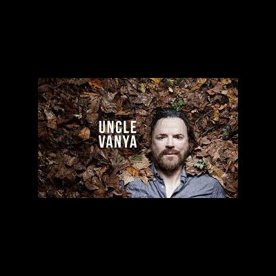 UNCLE VANYA